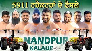 5911 ਦੇ ਫੈਸਲੇ II ਕਡਿਆਣਾ V/s ਬਰਸਾਲਪੁਰ II Super Final Match II Nandpur Kalour II 27-09-2024