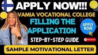 APPLY NOW! How To Fill Application Form in Vamia Vocational College Step-by-Step with Sample Answers