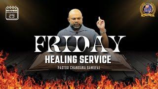 Friday Healing Service | හාස්කම් මෙහෙය | 29/11/2024 | 5:00pm | Pastor Samuel Chandana