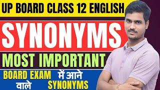 Most Important Synonyms English Grammar | Class 12th |  UP BOARD 2025