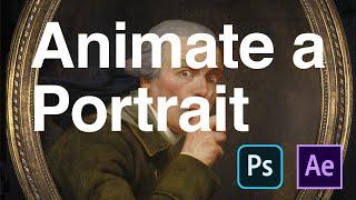 Animate a Portrait with After Effects and Photoshop