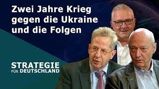 Strategie für Deutschland - Zwei Jahre Krieg gegen die Ukraine und die Folgen