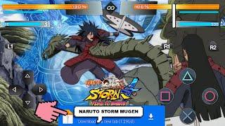 Download game Naruto Storm 4 Mugen Android [NEW UPDATE NARUTO STORM 4 SIZE 1.2GB]