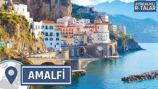 İtalya'nın Yeryüzündeki Cenneti: Amalfi Sahili | Ayrıcalıklı Rotalar