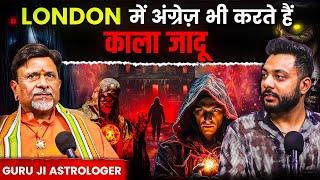 Scariest Black Magic Of London, VashiKaran, Power Of Mantra & Much More Ft. @AstrologerGuruji