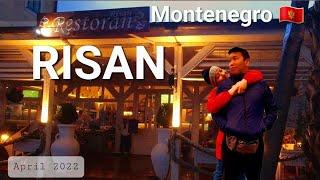 Montenero  Trip (II) - Risan (Restoran Risan)