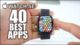 40 Best Apple Watch SE Apps You NEED!