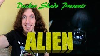 Alien Review by Decker Shado