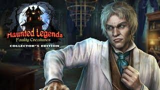 Haunted Legends: Faulty Creatures Collector's Edition