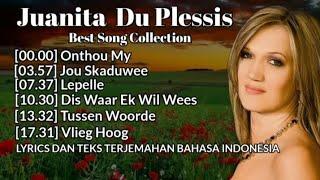 JUANITA DU PLESSIS Best Song Collection  (Onthou My )  LYRICS DAN TEKS TERJEMAHAN BAHASA INDONESIA