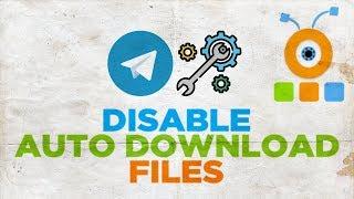 How to Disable Auto Download Files in Telegram | How to Turn Off Auto-Download Files in Telegram