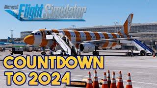 Microsoft Flight Simulator - COUNTDOWN TO 2024