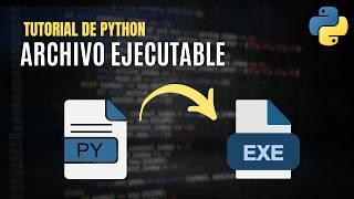 Cómo Convertir Archivos Python a Ejecutables (.exe) con PyInstaller