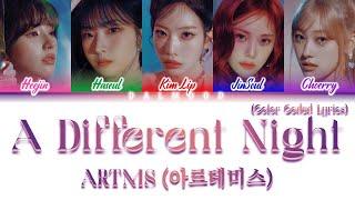 [HOW WOULD ARTMS SING] A Different Night by LOONA [Color Coded Lyrics Han|Rom|Eng]