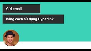 Gửi email trong Excel bằng hàm Hyperlink