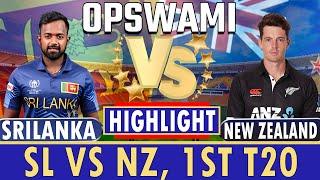 NZ vs SL Live 1st - T20  | New Zealand vs Sri Lanka Live Cricket Match Today Score & Commentary