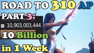 BDO -Road To 310 AP Part 3: I Made 10 Billion Silver in 1 Week from Enhancing Green Gears & Grinding