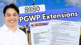 PGWP Extensions 2024 | Eligibility & Alternatives