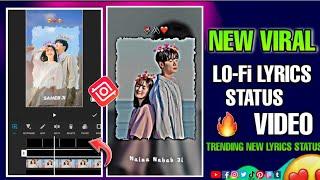 New Viral Lo-fi Remix Lyrics Status Video Editing In Inshot | Inshot Trending Lyrics Video Editing 