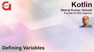 Kotlin | Defining Variables