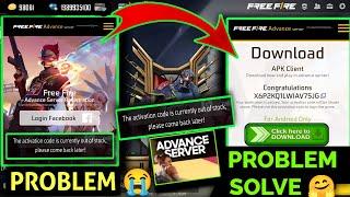 The activation code is currently out of stock problem Advance server | ff advance server problem 