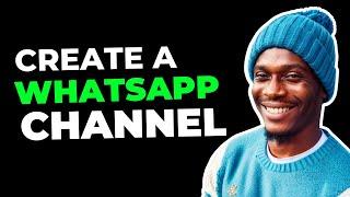 How to Create WhatsApp Channel on Android & Get More Followers || WhatsApp Updates