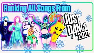 Ranking Songs From Just Dance 2021.