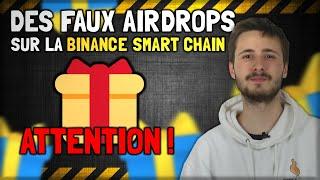 L'ARNAQUE DES FAUX AIRDROPS SUR LA BINANCE SMART CHAIN ! 