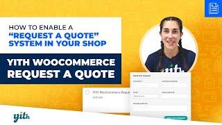 How to enable a “Request a quote” system in your shop - YITH Request a Quote for WooCommerce