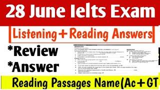 29 June Ielts Exam Listening+Reading Answer | Review | Ac+GT | Evening Slot