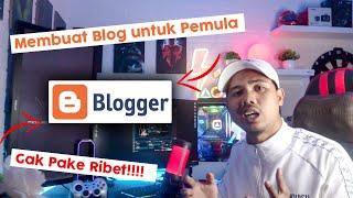 Tutorial dan Cara Mudah Buat blog Gratis Bagi Pemula - dijamin Bisa!!