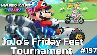 Mario Kart 8 Deluxe Episode 197 JoJo's Friday Fest Tournament