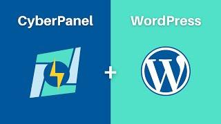 How to Install WordPress on CyberPanel (with a domain and SSL)