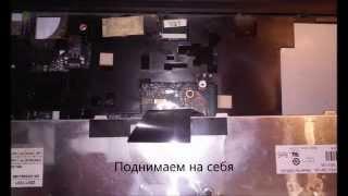 Разборка Lenovo G565/ Disassembly Lenovo G565