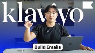 How to Build Emails in Klaviyo | Free Email Marketing Course