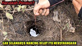 Sakit Hati! Kalau Sudah Kaya Gini Berasa Ingin Berhenti Mancing Belut | Eel Fishing