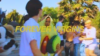 MC Virgins - Forever Virgins (Official Music Video)