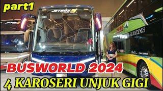 BUSWORLD 2024 EMPAT KAROSERI UNJUK GIGI !! (PART1)