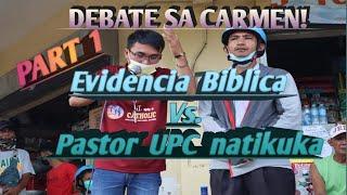 DEBATE | United Pentecostal Church Vs. EVIDENCIA BIBLICA (CFD)