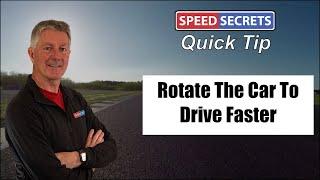 Rotate Your Car to Drive Faster: Race Track Driving Technique