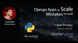 Django Apps at Scale Mistakes to Avoid