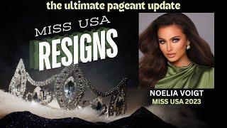 Miss USA 2023 Noelia Voigt Resigns (SHOCKING DETAILS)