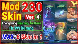 Hướng Dẫn Mod Full 230 Skin Liên Quân Không Trùng Hiệu Ứng, Âm Thanh Mùa S4 2023 Ver 4 | KPM