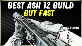 BEST ASH 12 BUILD ESCAPE FROM TARKOV BUT FAST LOWEST RECOIL - BEST GUN BUILD IN EFT IN UNDER 3 MINS