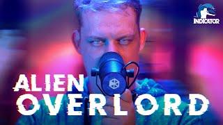 INDICATOR - ALIEN OVERLORD (BEATBOX)