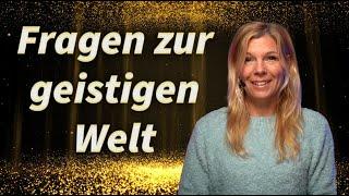 Fragen zur geistigen Welt - Christiane Hansmann