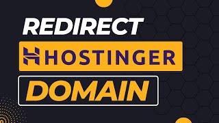 How To Redirect Domain In Hostinger 2024 | Hostinger Redirect Domain