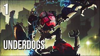 UNDERDOGS | Act 1 | Underground Mech Fights Have Never Been This Fun!