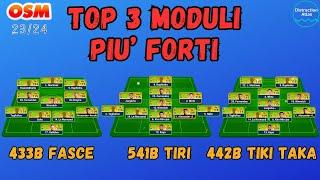 Guida OSM 23/24: TOP 3 MODULI PIU' FORTI DEL GIOCO!