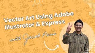 How to Create Vector Art using Adobe Illustrator